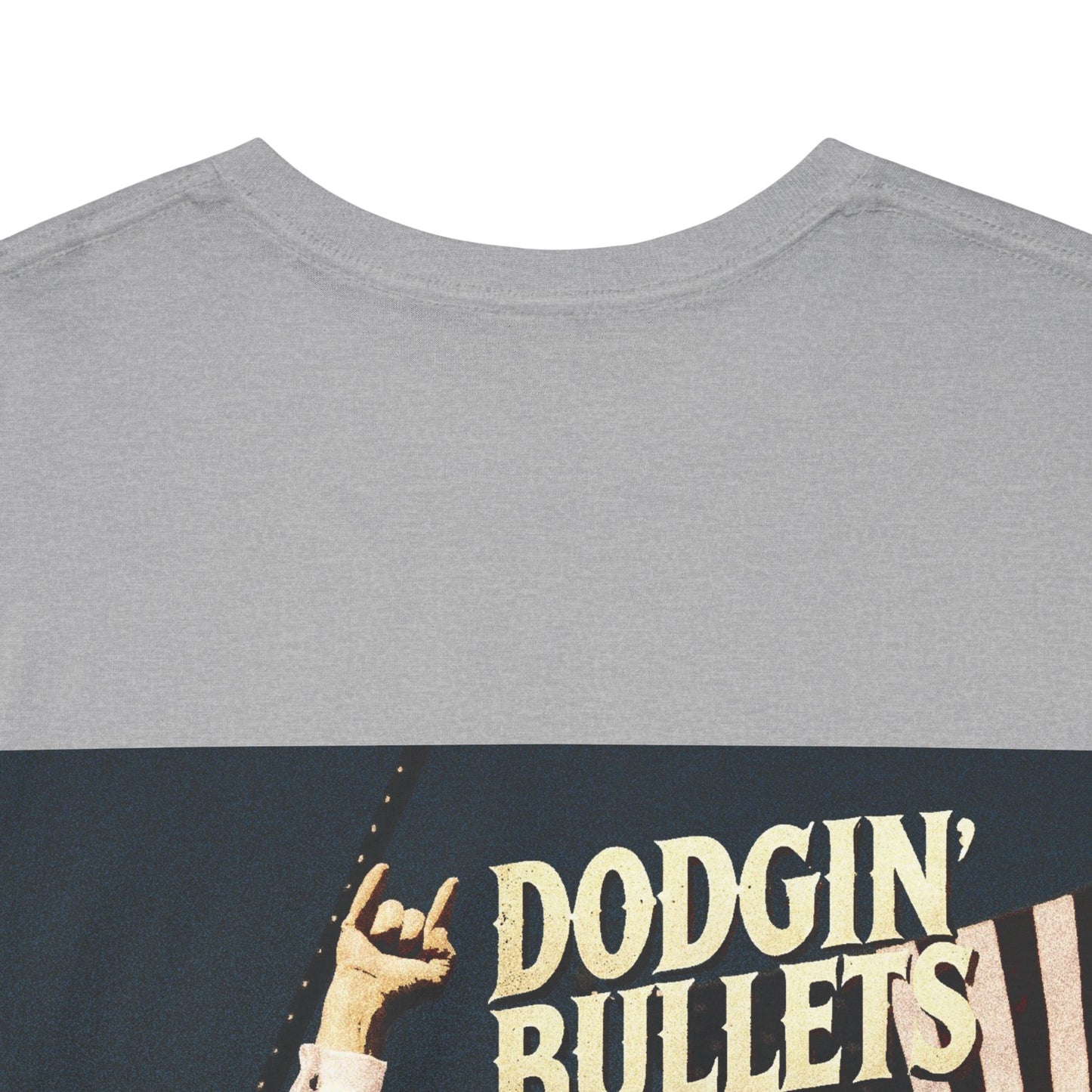 LIMITED EDITION Dodgin' Bullets Trump Tee Unisex Heavy Cotton Tee