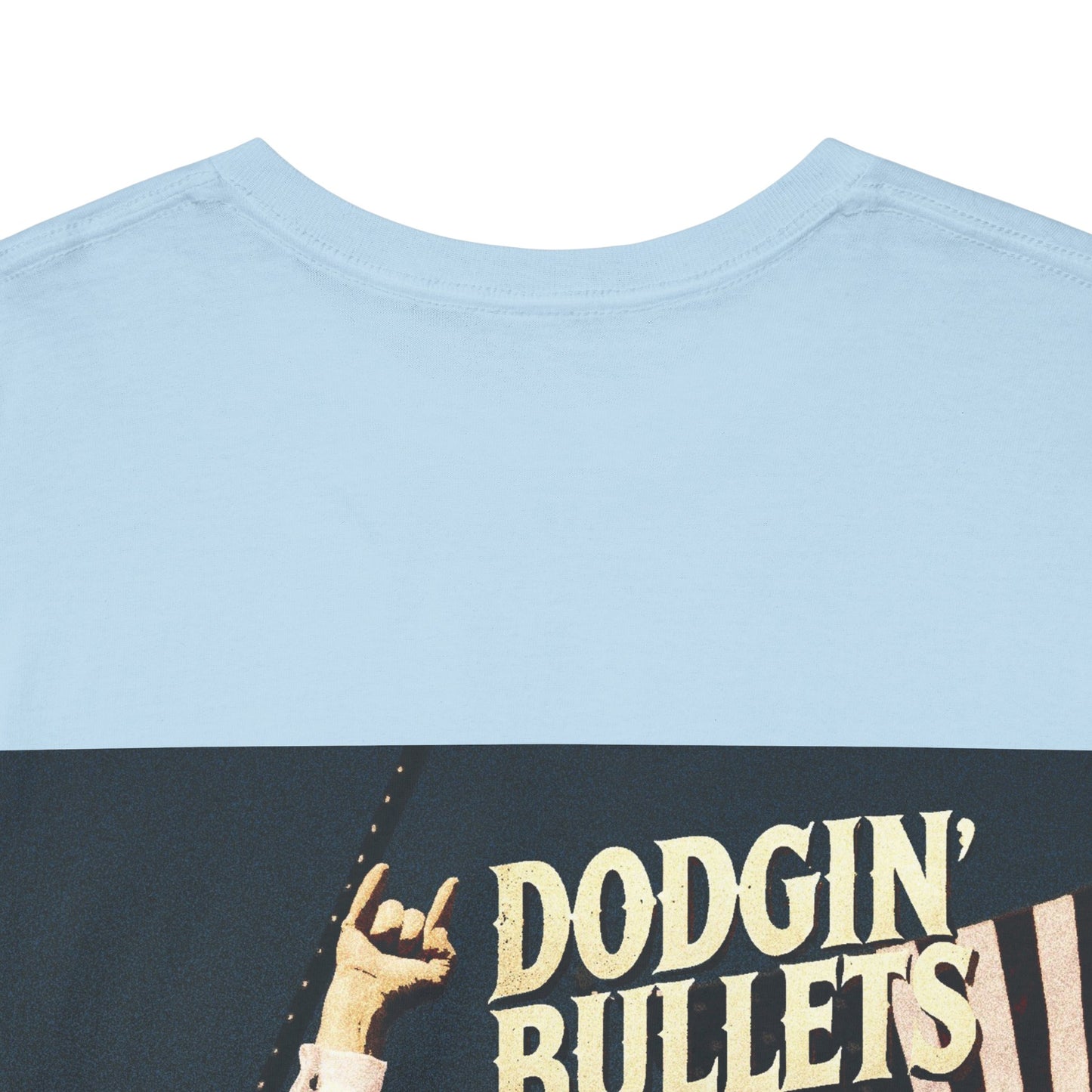 LIMITED EDITION Dodgin' Bullets Trump Tee Unisex Heavy Cotton Tee