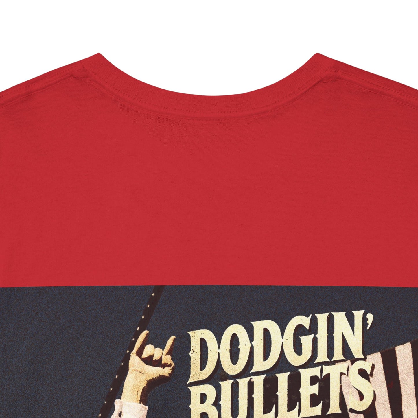 LIMITED EDITION Dodgin' Bullets Trump Tee Unisex Heavy Cotton Tee